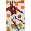 Harald Nielsen - Fodbold millionær