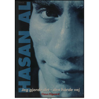 Hassan Al - Jeg gjorde det den hårde vej