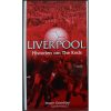 Liverpool - Historien om The Reds