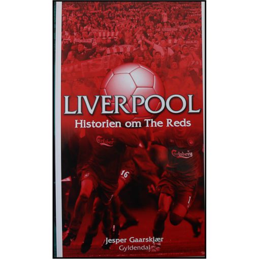 Liverpool - Historien om The Reds