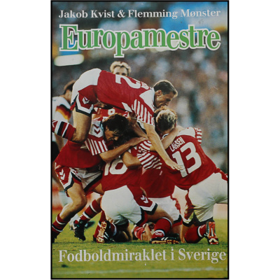 Europamestre - Fodboldmiraklet i Sverige