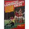 Frits Ahlstrøm - Landsholdet EM 1984