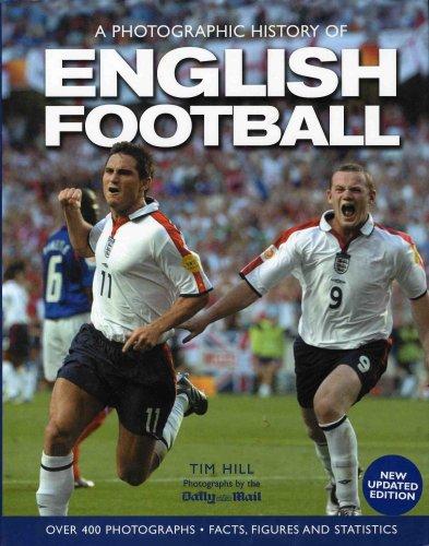 A Photographic History of English Football