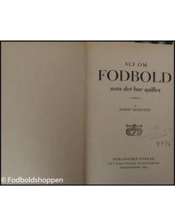 HARRY BENDIXEN – ALT OM FODBOLD