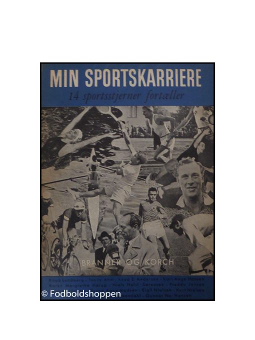 Min sportskarriere - 14 sportsstjerner fortæller