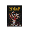 Guld Alderen - 25 års Håndboldhistorie