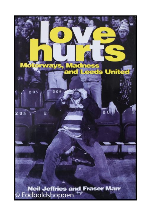 Love Hurts - Leeds United