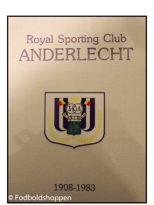 Royal Sporting Club Anderlecht, RSCA (1908-1983), 75 ans de football