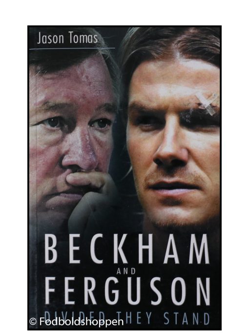 Beckham and Ferguson: Divided They Stand