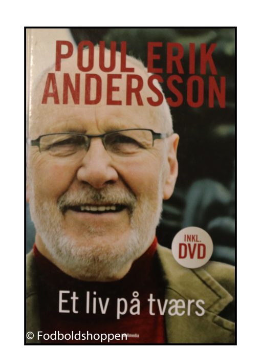 oul Erik Andersson - Et liv på tværs