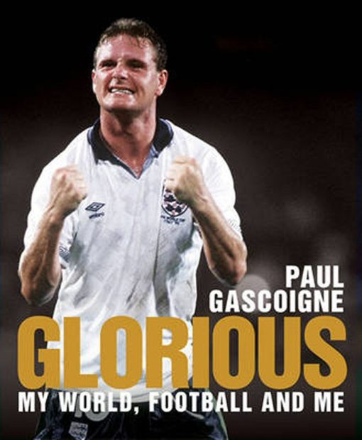 Glorious - Paul Gascoigne