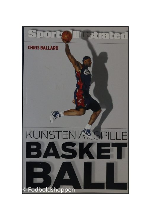 Kunsten at spille Basketball