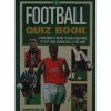 The Football Quiz Book