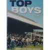 Top Boys: True Stories of Fodbolds Hårdeste Mænd