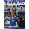 The Essential History of Leicester City