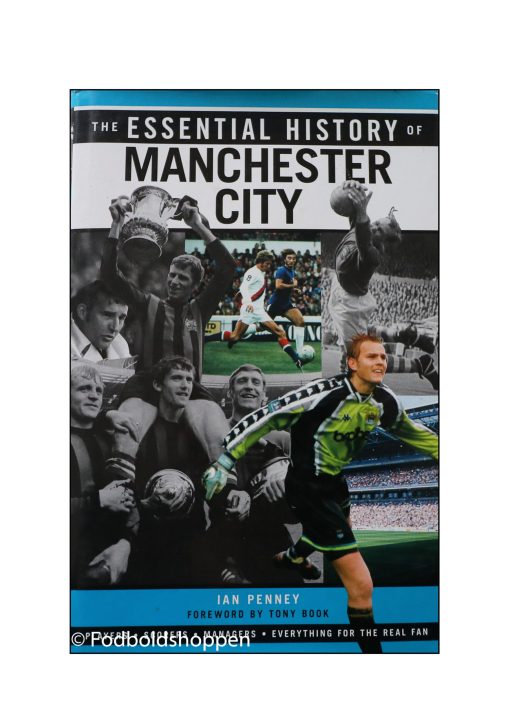 The Essential history of Manchester City