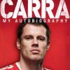 Carra - My Autobiography