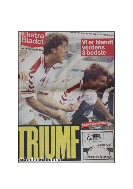 Ekstra bladet 29/06-1998 - Dagen efter DK- Nigeria ved VM 1998 (Hele avisen)