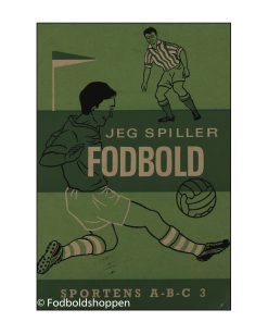 Jeg spiller fodbold - Sportens A-B-C 3