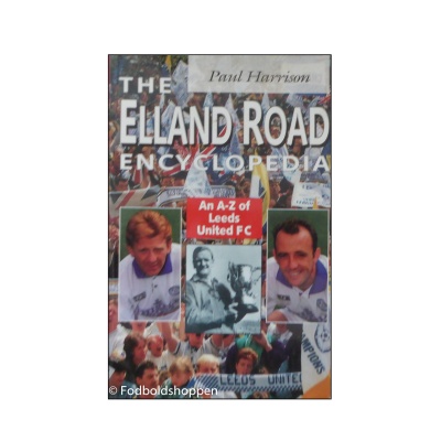The Elland Road Encyclopedia