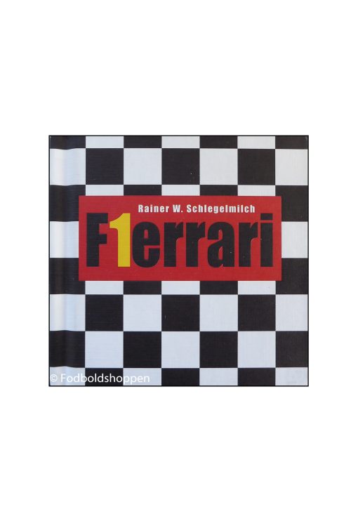 F1errari by Rainer W. Schlegelmilch