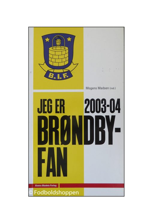 Jeg er Brøndby - Fan 2003-04