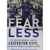 Fearless - The Amazing underdog story of Leicester City