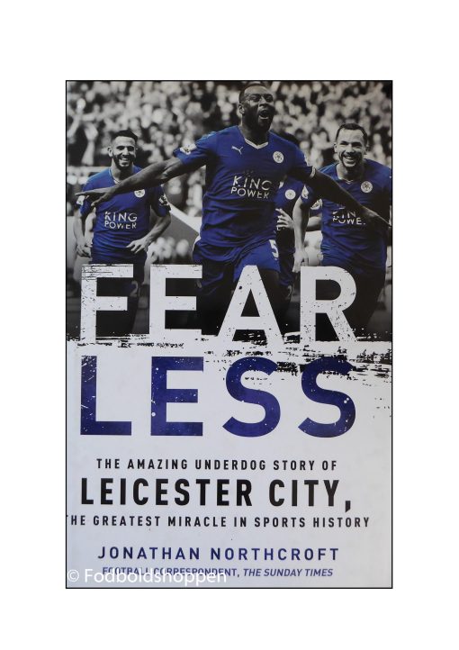 Fearless - The Amazing underdog story of Leicester City