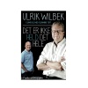 Ulrik Wilbek - Det er ikke held det hele