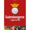 Gudmekongerne - Bogen om GOG