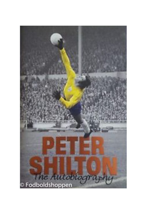 Peter Shilton - The Autobiography
