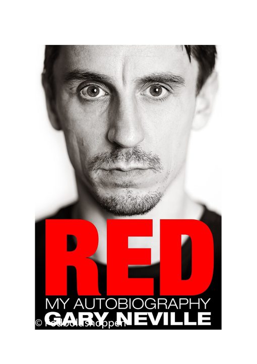 Red - My Autobiography - Gary Neville