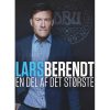 Lars Berendt - En del af det største
