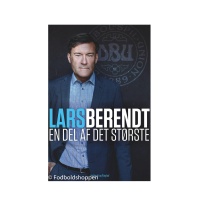 Lars Berendt - En del af det største