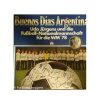 Udo Jürgens Und Die Fußball-Nationalmannschaft ‎– Buenos Dias Argentina