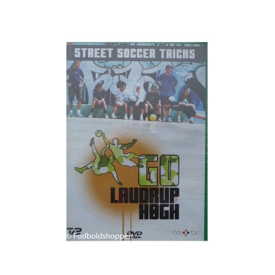 Go Laudrup & Høgh: Street Soccer Tricks (2-disc)
