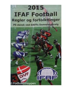 2015 IFAF Football Regler & Fortolkninger