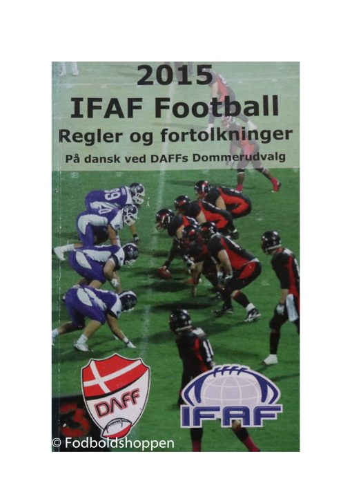 2015 IFAF Football Regler & Fortolkninger