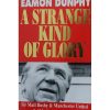 A Strange Kind of Glory: Sir Matt Busby and Manchester United