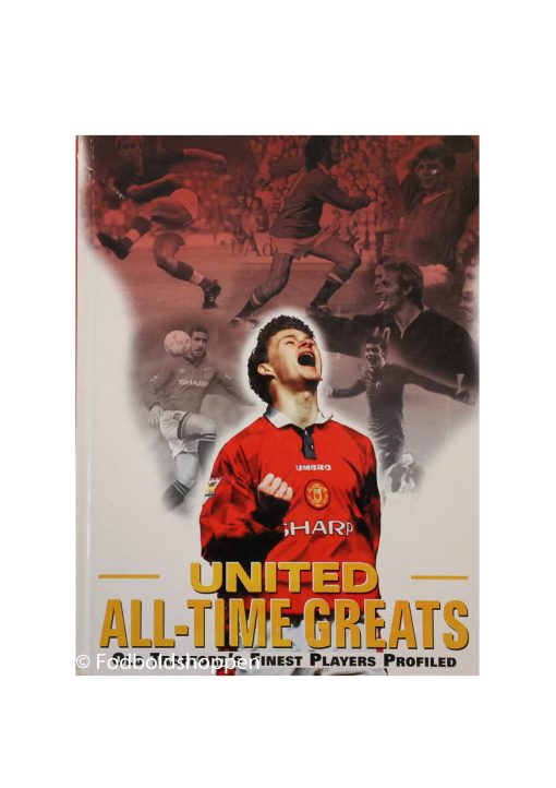 United All-time greats - Old Trafford finest players profiled