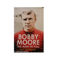 Bobby Moore - The Man in Full