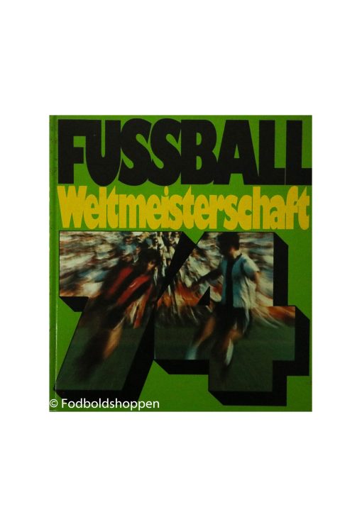 Fussball Weltmeisterschaft 74