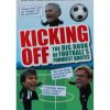 Kicking Off - The Big book of Football Funniest Quotes