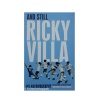 And Still Ricky Villa: My Autobiography