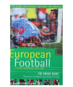 The Rough Guide to European Football 1999-2000