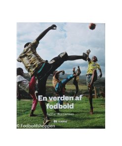 En verden af Fodbold - Unik fotobog om fodbold