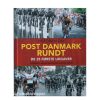 Post Danmark Rundt - De første 25 udgaver