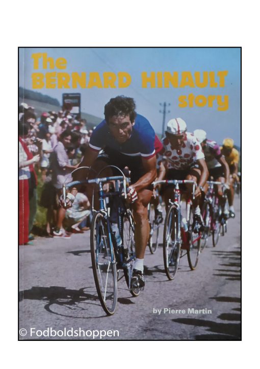 The Bernard Hinault Story