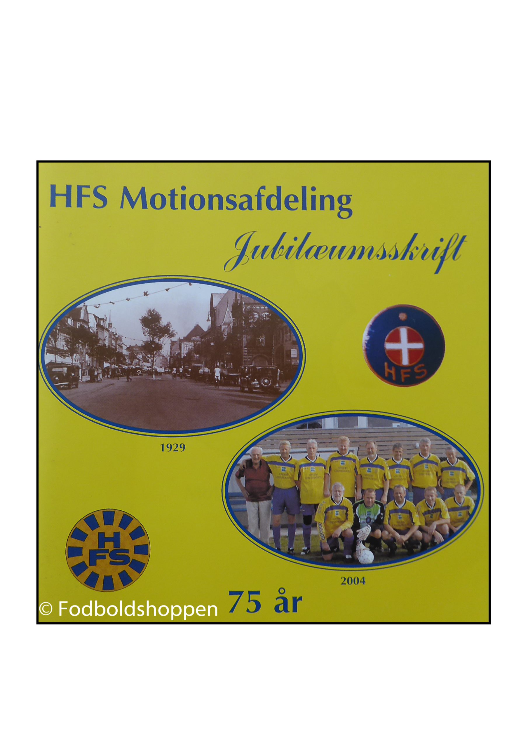 HFS Motionsafdeling Jubilæumsskrift 75 år