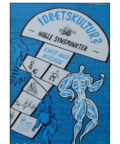 Idrætskultur? - Nogle synspunkter